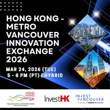 Cover Image for Hong Kong - Metro Vancouver Innovation Exchange 2026