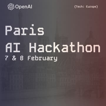 Cover Image for {Tech: Europe} Paris AI Hackathon