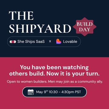 Cover Image for The Shipyard x Lovable: Build Day
