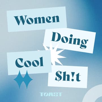 Cover Image for Calgary Women Doing Cool $h!t: A Toast Fireside Panel
