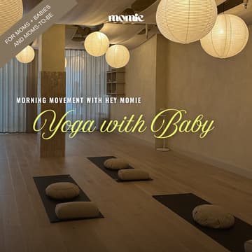 Cover Image for HEY MOMIE Movement: Yoga with Baby
