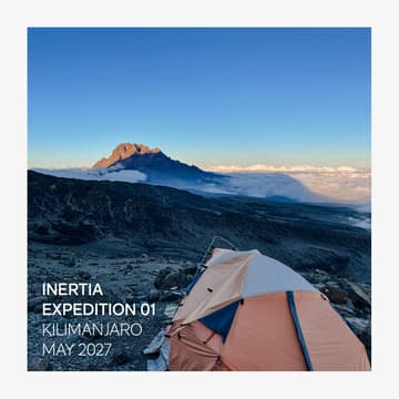 Cover Image for INERTIA Expedition 01 ↗ Mt Kilimanjaro, Tanzania