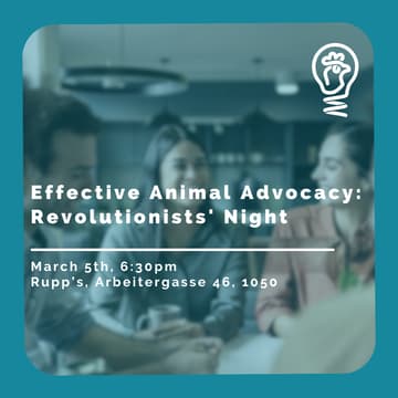 Cover Image for Effective Animal Advocacy:​ Revolutionists' Night