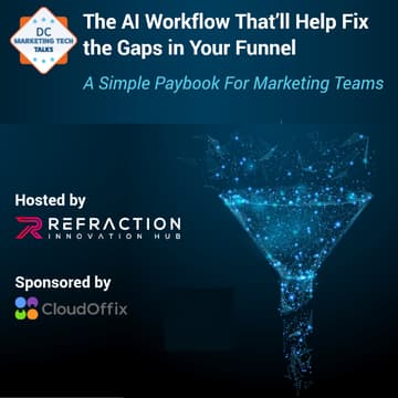 Cover Image for The AI Workflow That’ll Help Fix the Gaps in Your Funnel - Workshop