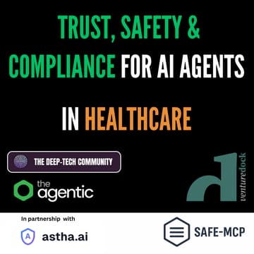 Cover Image for Trust, Safety & Compliance for Ai Agents in Healthcare