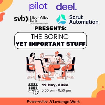 Cover Image for Founders Workshop w/ Deel, Manifest Law, Scrut and SVB | The Boring Yet Important Stuff For Startups