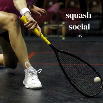 Cover Image for Squash Social: Squasho de Mayo
