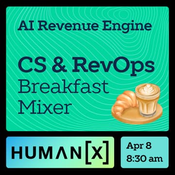 Foto de portada de AI Revenue Engine: CS & RevOps Breakfast Mixer | HumanX Side Quest