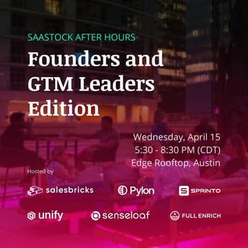 Cover Image for SaaStock After Hours: Founders and GTM Leaders Edition