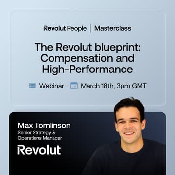 Cover Image for [Masterclass] The Revolut way: Compensation and High-Performance