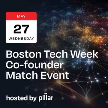 Cover Image for Boston Tech Week Co-founder Match Event - Hosted by Pillar VC