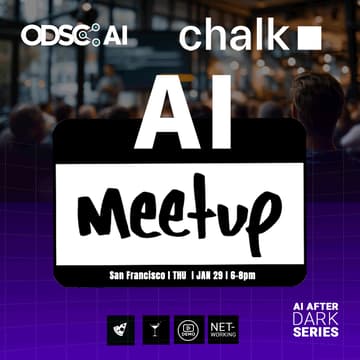 Cover Image for ODSC AI & Chalk Meetup in San Francisco