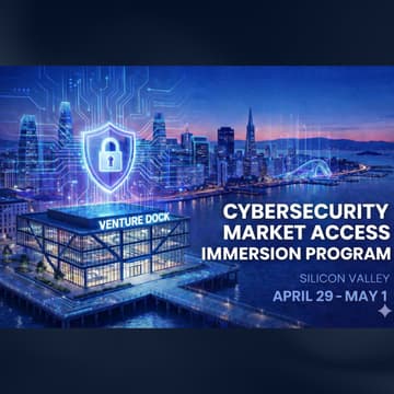 Cover Image for Silicon Valley Cybersecurity Market Access Immersion