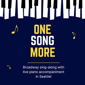 Cover Image for Broadway Singalong with One Song More Seattle - January Edition!