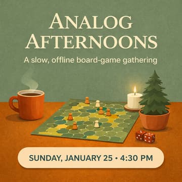 Cover Image for Analog Afternoons — A Slow, Offline Social Gathering
