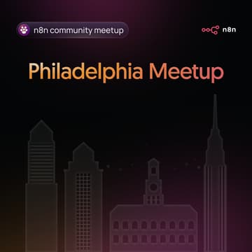 Cover Image for n8n AI Automation Workshop, Philadelphia