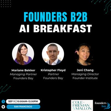 Cover Image for Founders B2B AI Breakfast @ Cole Frieman & Mallon LLP