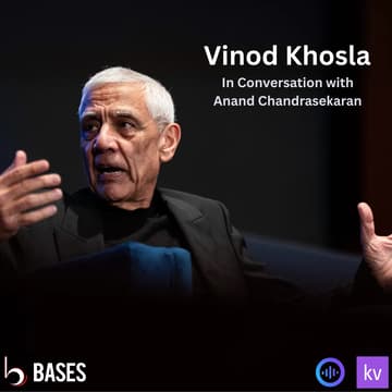 Cover Image for BASES welcomes Vinod Khosla - in conversation with Anand Chandrasekaran