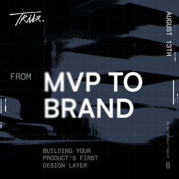 Cover Image for From MVP to Brand: Building Your Product’s First Design Layer