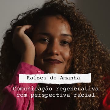 Cover Image for Raízes do Amanhã