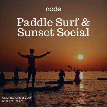 Cover Image for Node Paddle Surf | Sunset Social