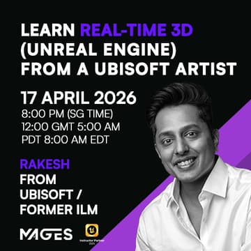 Cover Image for Real-Time 3D with Unreal Engine | Taught by Ubisoft Artist