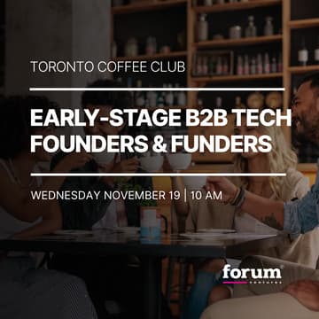 Cover Image for Toronto Coffee Club | Early-Stage B2B Tech Founders & Funders
