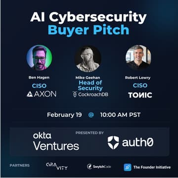 Cover Image for AI Cybersecurity Buyer Pitch Competition: CISOs