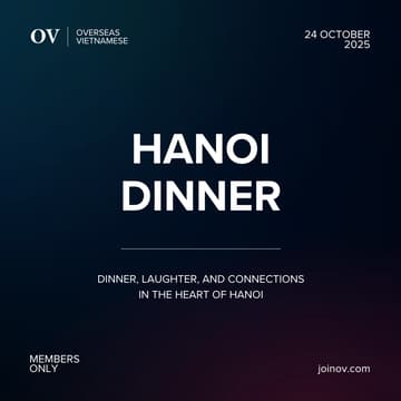 Cover Image for OV HANOI: Members' Dinner (24th October)