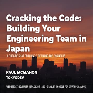 Cover Image for 💻 Cracking the Code: Building Your Engineering Team in Japan​​​