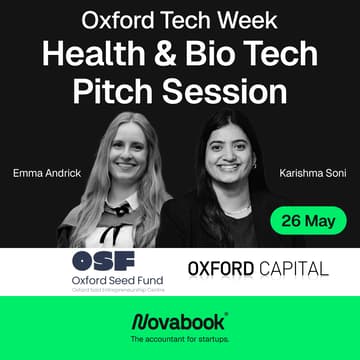 Cover Image for Health & Bio Tech Pitch Session with Oxford Seed Fund and Oxford Capital