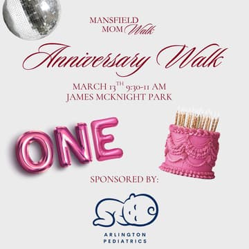 Cover Image for 1st Anniversary Mom Walk Sponsored by Arlington Pediatrics