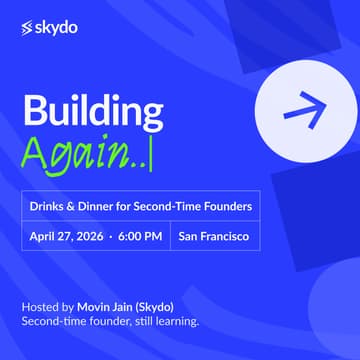 Cover Image for Building Again: Drinks and dinner for second-time founders