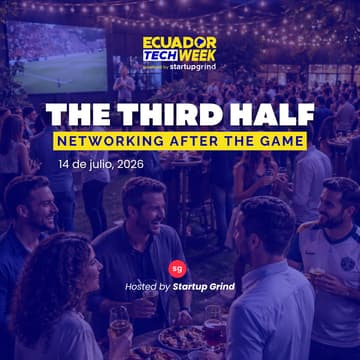 Cover Image for The Third Half: Networking After the Game by Startup Grind 🫱🏻‍🫲🏼⚽