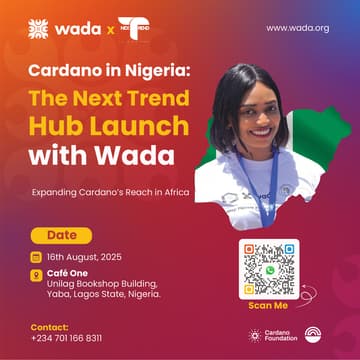 Cover Image for Expanding Cardano’s Reach in Africa: Wada Hub Launch: (Lagos, Nigeria)