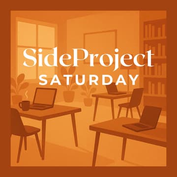 Cover Image for Side Project Saturday