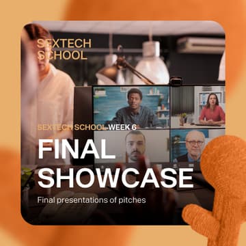 Cover Image for The Final Showcase: Sextech School Pitch Presentations