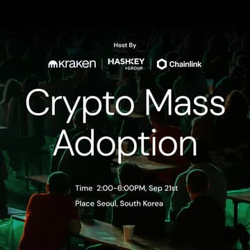 Cover Image for Crypto Mass Adoption Summit // HashKey Group, Kraken, Chainlink