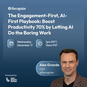 Cover Image for The Engagement-First, AI-First Playbook: Boost Productivity 70% by Letting AI Do the Boring Work