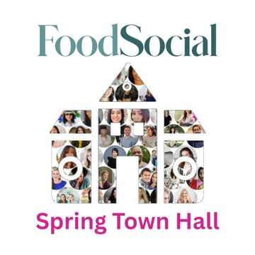 Cover Image for FoodSocial Spring Town Hall