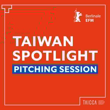 Cover Image for TAIWAN SPOTLIGHT Pitching Session | EFM 2026