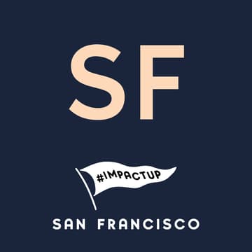 Cover Image for ImpactUp x San Francisco
