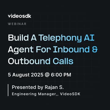 Cover Image for Building Telephony AI Agents for Inbound & Outbound Calls