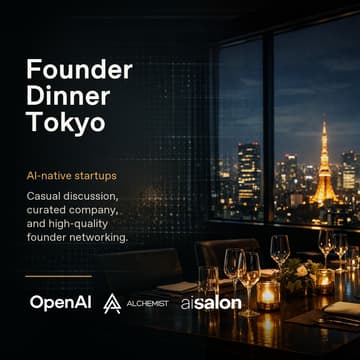 Cover Image for Founder Dinner: OpenAI x Alchemist x AI Salon