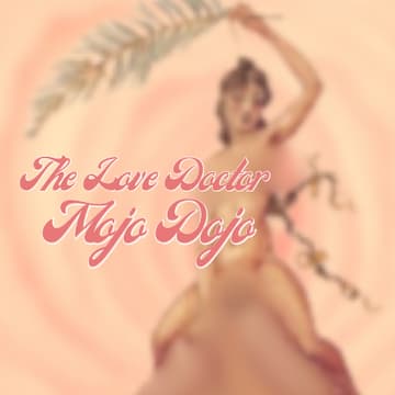 Cover Image for ​The Love Doctor Mojo Dojo: Sacred Lingam Massage