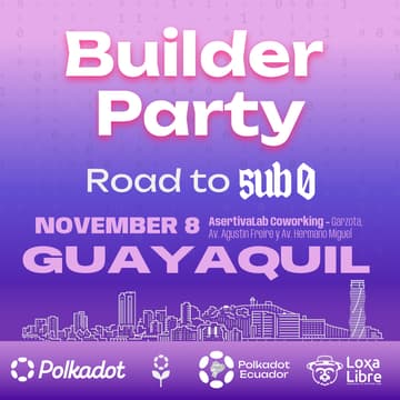 Cover Image for Road to Sub0: Builder Party: Guayaquil