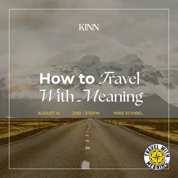 Cover Image for How To Travel With Meaning