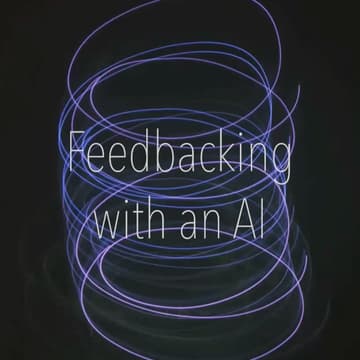 Cover Image for Feedbacking with an AI