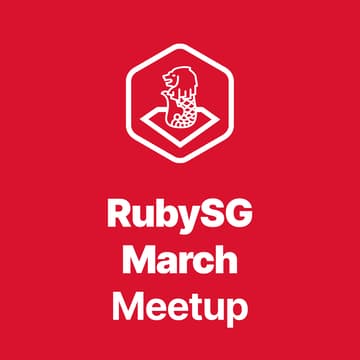 Cover Image for RubySG March Meetup