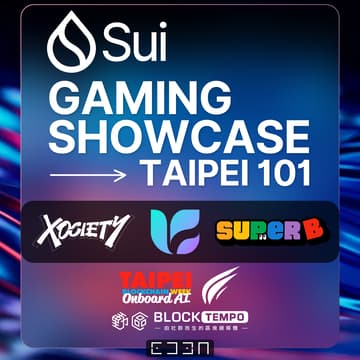 Cover Image for TBW2025 Sui Gaming Showcase @ Taipei 101